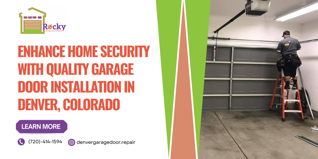 Garage Door Installation Denver