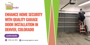 Garage Door Installation Denver